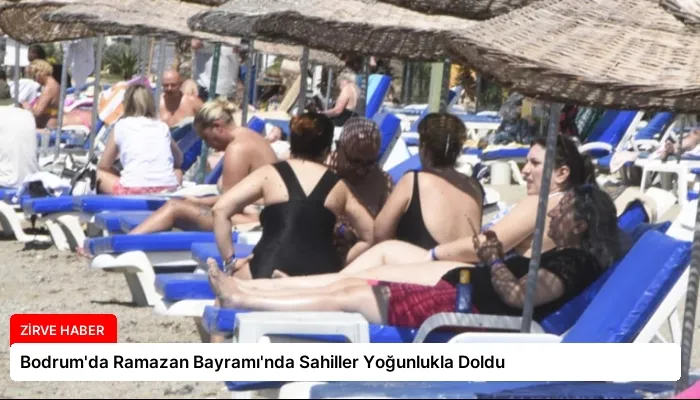 Bodrum’da Ramazan Bayramı’nda Sahiller Yoğunlukla Doldu