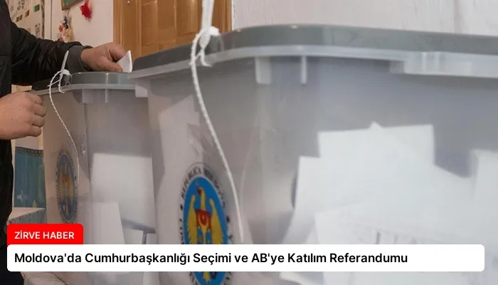Moldova’da Cumhurbaşkanlığı Seçimi ve AB’ye Katılım Referandumu