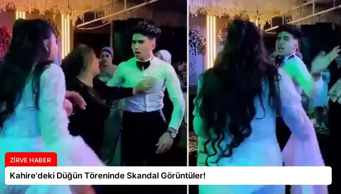 Kahire’deki Düğün Töreninde Skandal Görüntüler!