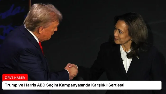 Trump ve Harris ABD Seçim Kampanyasında Karşılıklı Sertleşti