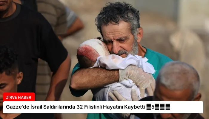 Gazze’de İsrail Saldırılarında 32 Filistinli Hayatını Kaybetti ⏬👇