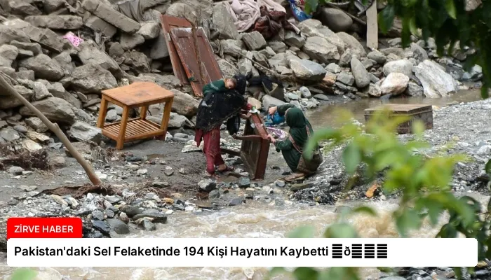 Pakistan’daki Sel Felaketinde 194 Kişi Hayatını Kaybetti ⏬👇