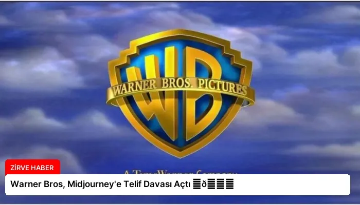 Warner Bros, Midjourney’e Telif Davası Açtı ⏬👇