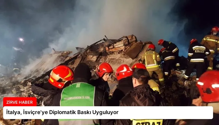 İtalya, İsviçre’ye Diplomatik Baskı Uyguluyor