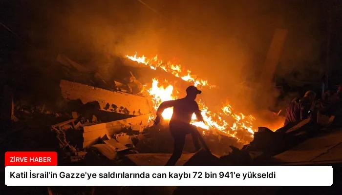 Katil İsrail’in Gazze’ye saldırılarında can kaybı 72 bin 941’e yükseldi