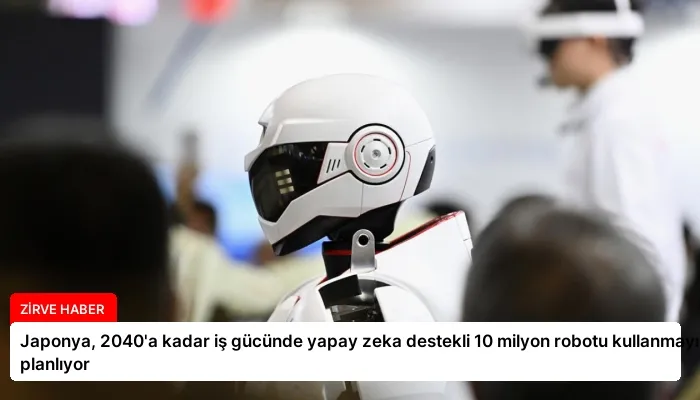 Japonya, 2040’a kadar iş gücünde yapay zeka destekli 10 milyon robotu kullanmayı planlıyor