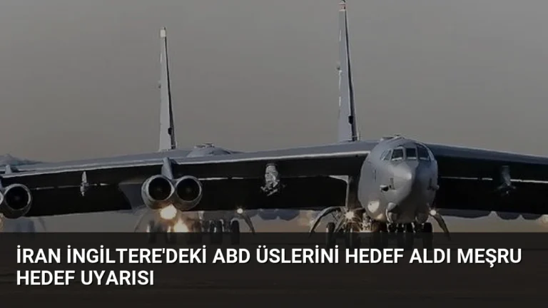 İran İngiltere’deki ABD Üslerini Hedef Aldı Meşru Hedef Uyarısı