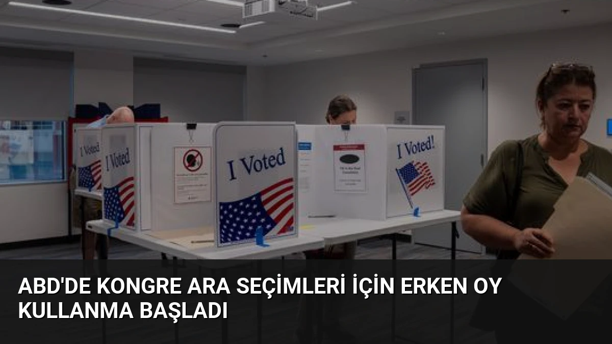 ABD’de Kongre Ara Seçimleri İçin Erken Oy Kullanma Başladı