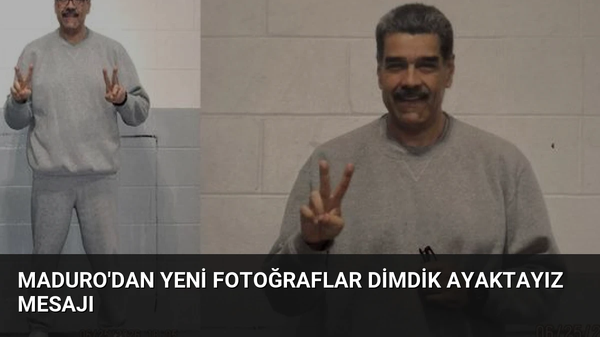 Maduro’dan Yeni Fotoğraflar Dimdik Ayaktayız Mesajı