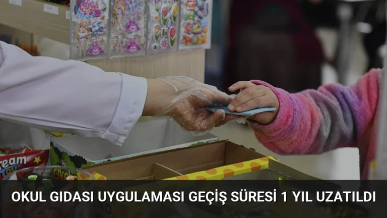 Okul Gıdası Uygulaması Geçiş Süresi 1 Yıl Uzatıldı