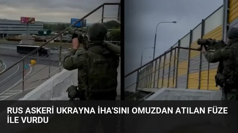 Rus Askeri Ukrayna İHA’sını Omuzdan Atılan Füze ile Vurdu